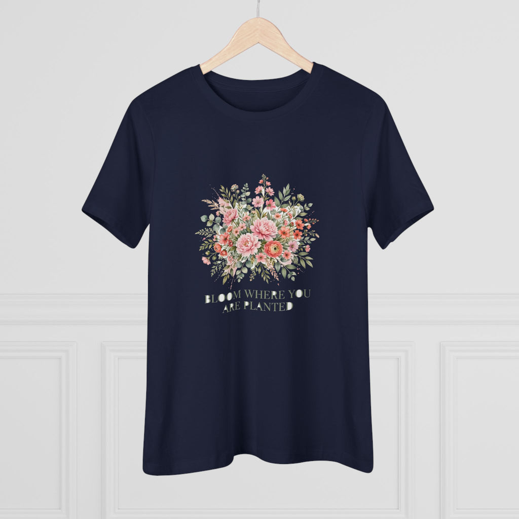 Bloom Where You Are Planted Women's Tee