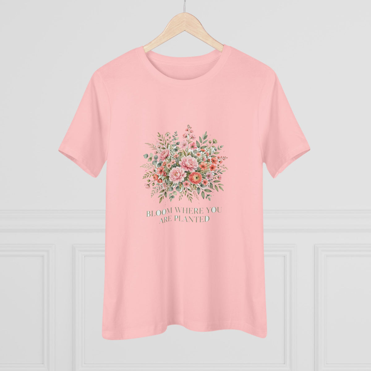 Bloom Where You Are Planted Women's Tee