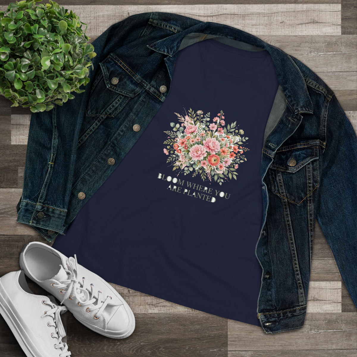 Bloom Where You Are Planted Women's Tee